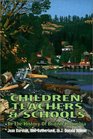 Children Teachers and Schools In the History of British Columbia