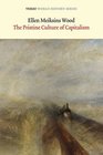 The Pristine Culture of Capitalism A Historical Essay on Old Regimes and Modern States