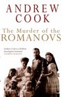 THE MURDER OF THE ROMANOVS