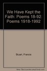 We Have Kept the Faith Poems 1892