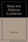 Lusitania Sites and Stations Provisional Utopias