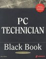 PC Technician Black Book The PC Technician's Secret Weapon