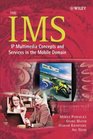 The IMS  IP Multimedia Concepts and Services in  the Mobile Domain