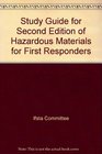Study Guide for Second Edition of Hazardous Materials for First Responders