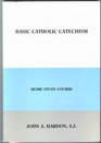 Basic Catholic Catechism Home Study Course