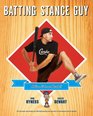 Batting Stance Guy: A Love Letter to Baseball