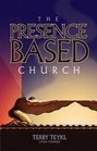 The Presence Based Church Study Journal