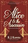Alice and the Assassin (Alice Roosevelt, Bk 1)