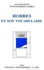 Hobbes et son vocabulaire Etudes de lexicographie philosophique