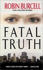 Fatal Truth (Kate Gillespie, Bk 2)