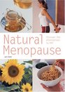 Natural Menopause Discover the Alternatives to HRT