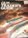 Gun Traders Guide