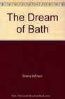 The Dream of Bath