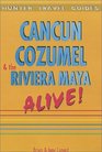Cancn Cozumel  The Riviera Maya Alive