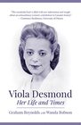 Viola Desmond Her Life and Times