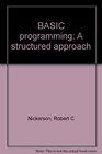 BASIC programming A structured approach