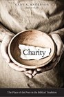 Charity The Place of the Poor in the Biblical Tradition
