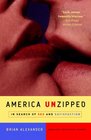 America Unzipped In Search of Sex and Satisfaction