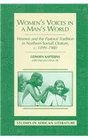 Women's Voices in A Man's World  Women and the Pastoral Tradition in Northern Somali Orature c 18991980