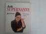 Ask Supernanny