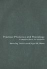 Practical Phonetics and Phonology A Resource Book for Students