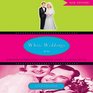 White Weddings Romancing Heterosexuality in Popular Culture