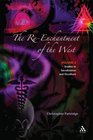 The ReEnchantment of the West Alternative Spiritualities Sacralization Popular Culture and Occulture
