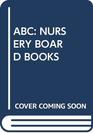 ABC NURSERY BOARD BOOKS