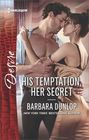 His Temptation Her Secret