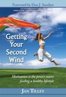 Getting Your Second Wind