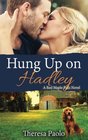 Hung Up on Hadley (Red Maple Falls) (Volume 5)