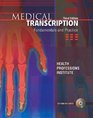 Medical Transcription Fundamentals and Practice