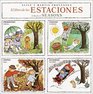 El Libro De Las Estaciones The Book of Seasons