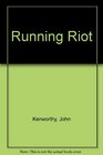Running Riot
