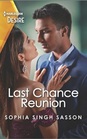 Last Chance Reunion (Nights at the Mahal, Bk 3) (Harlequin Desire, No 2904)