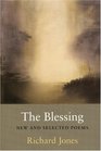 The Blessing: New and Selected Poems