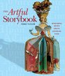 The Artful Storybook MixedMedia Artists Create Handmade Tales