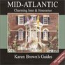 Karen Brown's MidAtlantic Charming Inns  Itineraries 2003