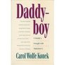 Daddyboy A Memoir