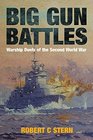Big Gun Battles Warship Duels of the Second World War