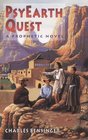 PsyEarth Quest A Prophetic Novel