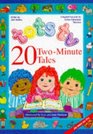 20 Twominute Tales