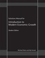 Solutions Manual for Introduction to Modern Economic Growth Student Edition