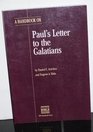 A Handbook on Paul's Letter to the Galatians