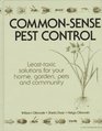 CommonSense Pest Control  LeastToxic Solutions for Your Home Garden Pets and Community