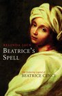 Beatrice's Spell The Enduring Legacy of Beatrice Cenci