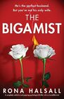 The Bigamist A completely addictive and gripping psychological thriller with an incredible twist