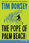 The Pope of Palm Beach (Serge Storms, Bk 21) (Larger Print)