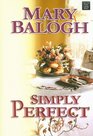 Simply Perfect (Center Point Platinum Romance (Large Print))