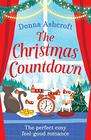 The Christmas Countdown The perfect cosy feel good romance